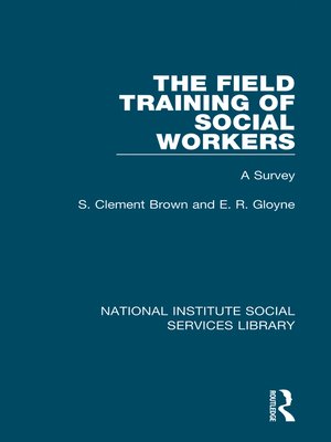 cover image of The Field Training of Social Workers